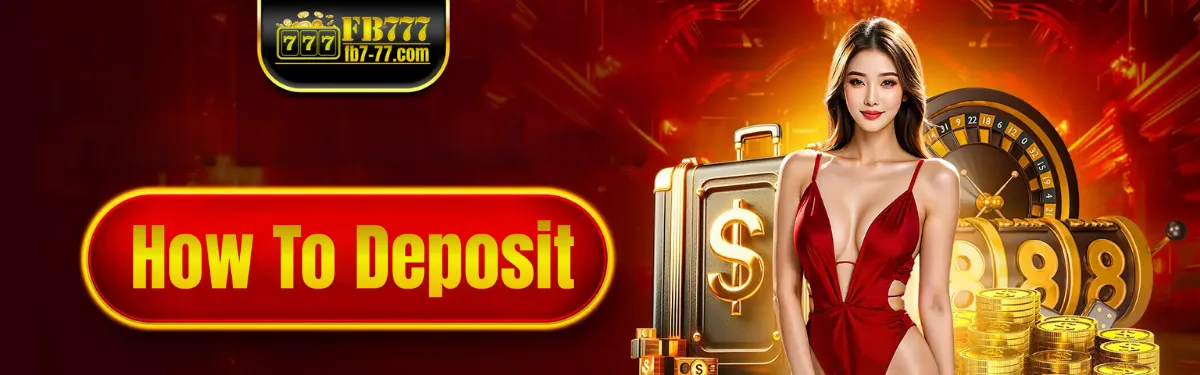 FB777 Deposit
